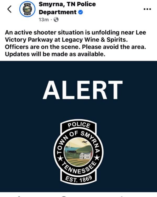 BREAKING: Active Shooter Reported at Legacy Wine & Spirits in Smyrna, Tennessee 1 Active Shooter Smyrn
