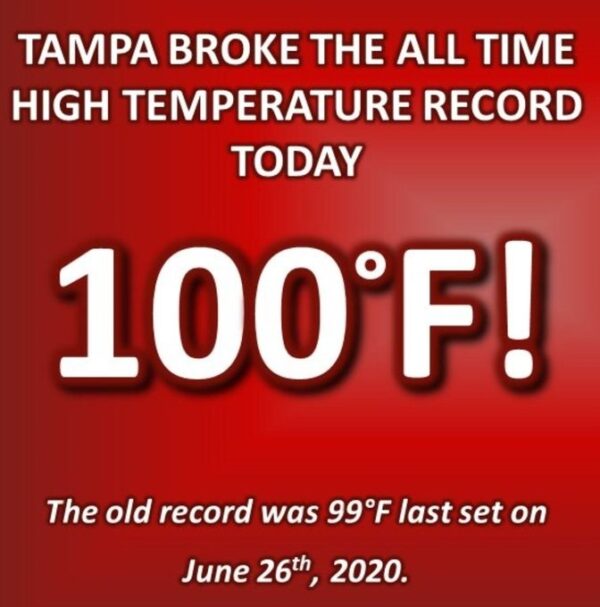 Tampa, Florida hits a new record high of 100 Degrees Fahrenheit
