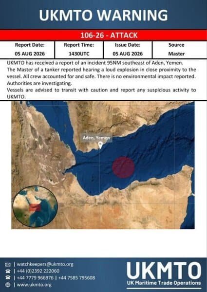 BREAKING: UKMTO reports security incident involving tanker southeast of Aden, Yemen