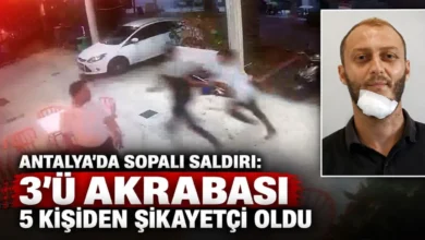 Antalya’da sopalı saldırı: 3'ü akrabası 5 kişiden şikayetçi oldu