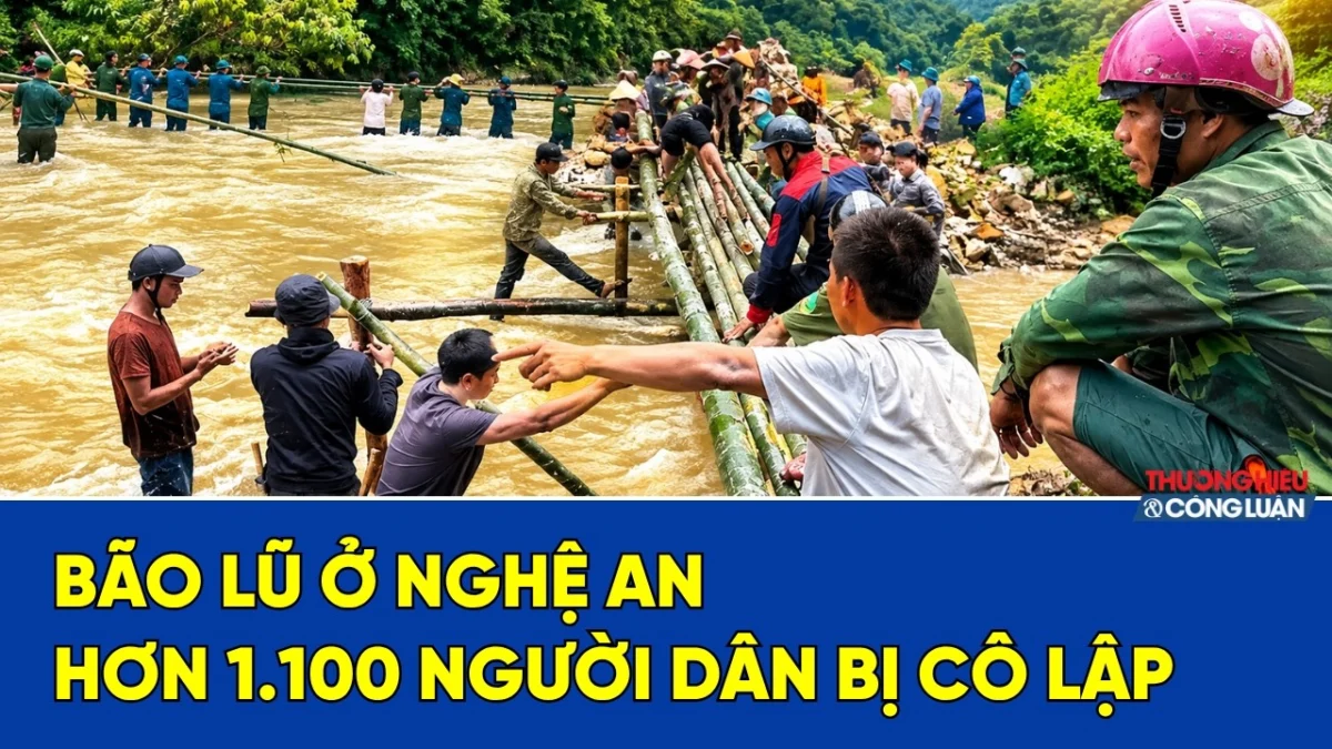 Bão lũ ở Nghệ An: Hơn 1.100 người dân bị cô lập 1 Bão lũ ở Nghệ An: Hơn 1.100 người dân bị cô lập