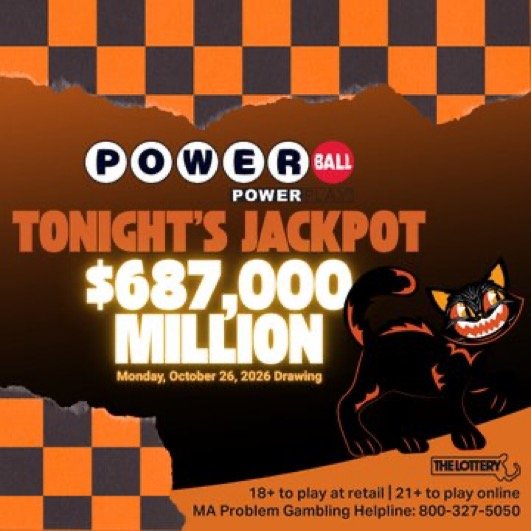 Powerball Jackpot Reaches $687 Million for Monday, October 26 Drawing 1 Powerball Jackpot Reaches $687 Million for Monday, October 26 Drawing